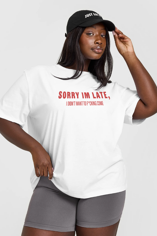 Sorry I'm F*cking Late Tee