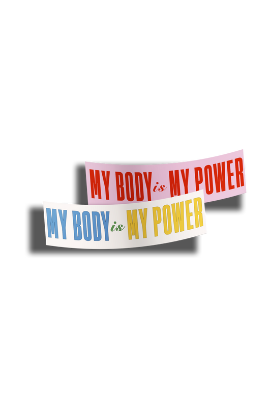 My Body Is My Power Bumper Sticker