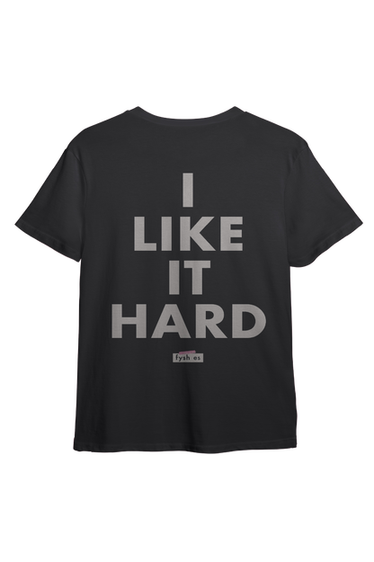 I Like It Hard Tee